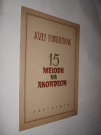 15 MELODII NA AKORDEON - Powrozniak (1951)