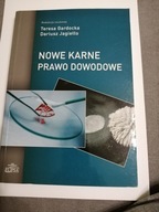 Nowe karne prawo dowodowe - T.Gardocka, D.Jagiełło