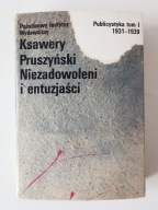 Niezadowoleni i entuzjaści Ksawery Pruszyński tom 1