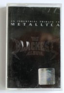 Kaseta Metallica, an industrial tribute; Blackest Album