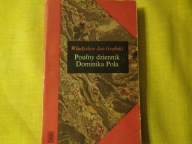 Poufny dziennik Dominika Pola Władysław J. Grabski