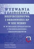 Wyzwania i zagrożenia bezpieczeństwa i obronności RP w XXI wieku