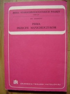 Pisma przeciw Manichejczykom, św. Augustyn
