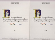 La vie quotidienne des moines et chanoines ; jak nowa