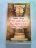 POTOMKOWIE SZCZĘSNEGO - Jerzy Łojek