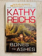Kathy Reichs Bones To Ashes