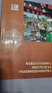 Marketingowa orientacja przedsiębiorstwa Mazur