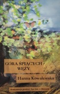 Góra śpiących węży Hanna Kowalewska