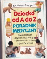 Dziecko od A do Z Miriam Stoppard