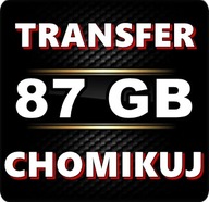 TRANSFER CHOMIKUJ 87 GB BEZTERMINOWO