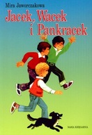 Jacek Wacek i Pankracek Mira Jaworczakowa