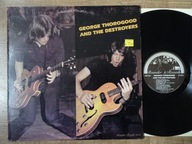 GEORGE THOROGOOD AND THE DESTROYERS Same VG+/EX 1st Canada press