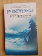 Purpurowe rzeki Jean-Christophe Grangé