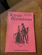Antonina Domańska “Krysia bezimienna”