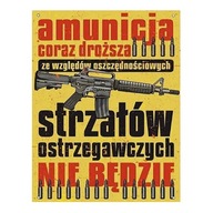 „Amunicja coraz droższa” – Humorystyczny Plakat Dekoracyjny