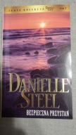 Danielle Steel Bezpieczna przystań tom 7