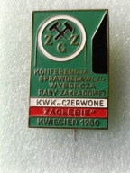 Oryg Odznaka Górnicza - ZZG KWK Czerwone Zagłębie- Sosnowiec -kwiecień1980r