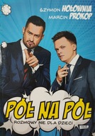 Pół na pół Rozmowy nie dla dzieci Szymon Hołownia Marcin Prokop