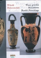 Wazy greckie Stanisława Kostki Potockiego