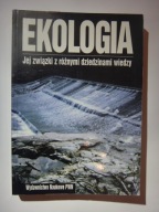 EKOLOGIA - Jej związki z różnymi dziedzinami wiedzy - A. Kurnatowska - 1997