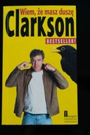 Wiem, że masz duszę Jeremy Clarkson