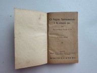 O najświętszym sakramencie i komunii św. - ks. Feliks Cozla T.J. - 1903