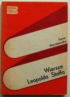 Wiersze Leopolda Staffa Maciejewska Irena BIBLIOTEKA ANALIZ LITERACKICH