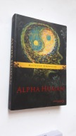 ALPHA HUMAN - Mateusz Grzesiak