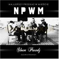 NAJLEPSZY PRZEKAZ W MIEŚCIE - SŁOWA PRAWDY / N P W N