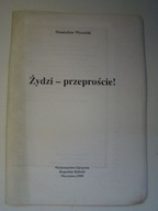 ŻYDZI PRZEPROŚCIE WYSOCKI STANISŁAW