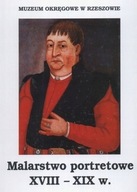 Malarstwo portretowe XVIII-XIX w. KATALOG ZBIORÓW