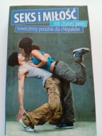 Seks i miłość Inti Chavez Perez Nowoczesny poradnik dla chłopaków