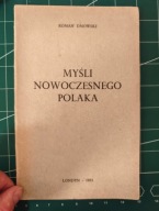 Myśli nowoczesnego Polaka - Roman Dmowski, 1953 z przedmową T. Bieleckiego