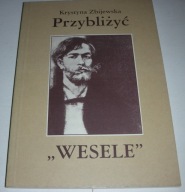 Przybliżyć Wesele Zbijewska GOW 2000 Nowa