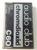 AUDIO CLUB CHROMDIOXID C60 CrO2 KASETA MAGNETOFONOWA