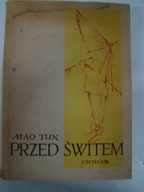 Przed świtem Mao Tun