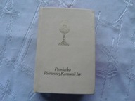 MODLITEWNIK PAMIĄTKA PIERWSZEJ KOMUNII ŚWIĘTEJ
