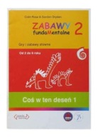 Zabawy fundamentalne 2 Coś w ten deseń 1