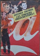 Czy powiemy prezydentowi? Jeffrey Archer