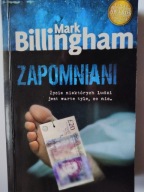 Mark Billingham Zapomniani