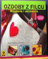 Ozdoby z FILCU (Biżuteria i akcesoria), Marie ENDERLEN-DEBUISSON [RM 2012]