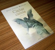 CIĘŻAR CIENIA WIERSZE Jerzy Lucjan Woźniak / Autograf