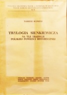Trylogia Sienkiewicz a na tle tradycji polskiej powieści hist.- T. Bujnicki