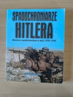 Spadochroniarze Hitlera Christopher Ailsby Fallschirmjäger 1939-1945
