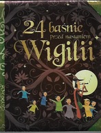 24 BAŚNIE PRZED NASTANIEM WIGILII / A.LANOE.