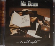 Mr. Blues, ...Is All Right