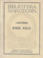 Wybór Poezji Bart-Ciśinski Biblioteka Narodowa 1966