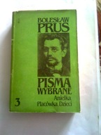 ANIELKA. PLACÓWKA. DZIECI - Bolesław Prus