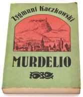 Murdelio Zygmunt Kaczkowski Książka