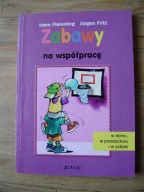 Zabawy na współpracę, Irene Flemming, Jürgen Fritz